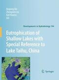 Qin / Liu / Havens |  Eutrophication of Shallow Lakes with Special Reference to Lake Taihu, China | Buch |  Sack Fachmedien