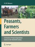 Mutsaers |  Peasants, Farmers and Scientists | Buch |  Sack Fachmedien