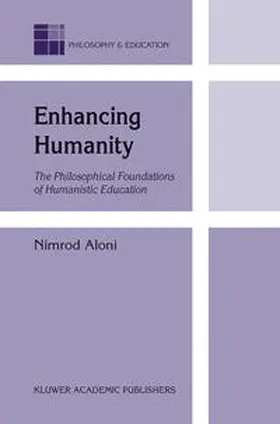 Aloni |  Enhancing Humanity | eBook | Sack Fachmedien