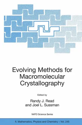 Sussman / Read | Evolving Methods for Macromolecular Crystallography | Buch | 978-1-4020-6315-2 | sack.de