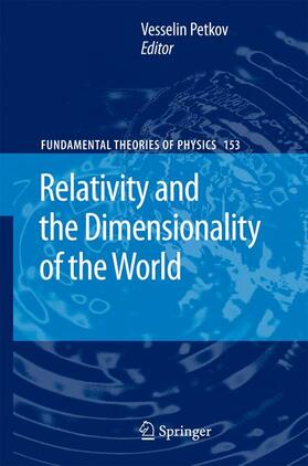 Petkov | Relativity and the Dimensionality of the World | Buch | 978-1-4020-6317-6 | sack.de
