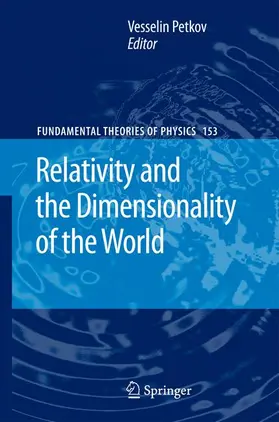 Petkov | Relativity and the Dimensionality of the World | Buch | 978-1-4020-6317-6 | sack.de