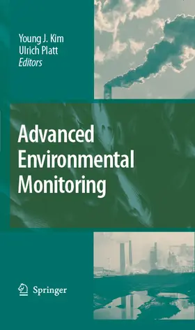 Kim / Platt |  Advanced Environmental Monitoring | eBook | Sack Fachmedien