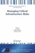 Linkov / Wenning / Kiker |  Managing Critical Infrastructure Risks | Buch |  Sack Fachmedien