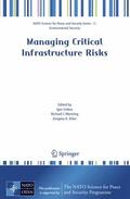 Linkov / Wenning / Kiker |  Managing Critical Infrastructure Risks | Buch |  Sack Fachmedien