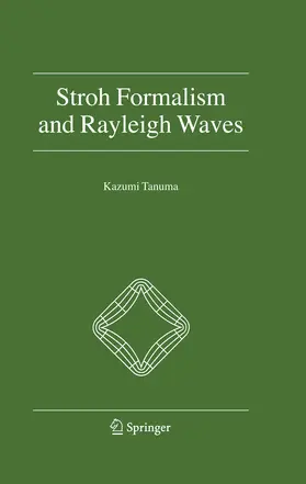 Tanuma | Stroh Formalism and Rayleigh Waves | E-Book | www.sack.de