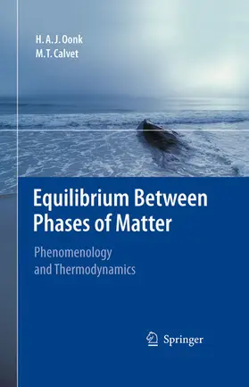 Oonk / Calvet |  Equilibrium Between Phases of Matter | eBook | Sack Fachmedien