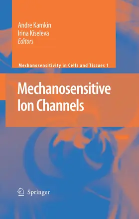 Kamkin / Kiseleva | Mechanosensitive Ion Channels | E-Book | www.sack.de