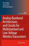 Mak / U Seng Pan / Martins |  Analog-Baseband Architectures and Circuits for Multistandard and Low-Voltage Wireless Transceivers | Buch |  Sack Fachmedien