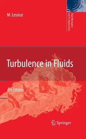 Lesieur |  Turbulence in Fluids | eBook | Sack Fachmedien