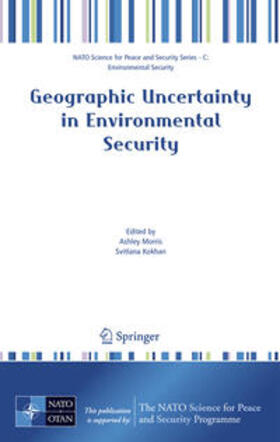 Morris / Kokhan | Geographic Uncertainty in Environmental Security | E-Book | sack.de