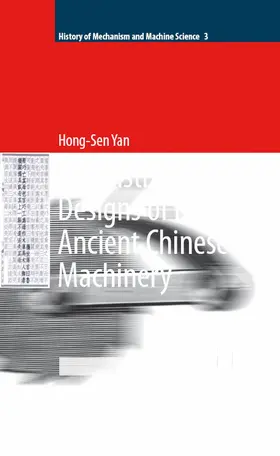 Yan |  Reconstruction Designs of Lost Ancient Chinese Machinery | eBook | Sack Fachmedien
