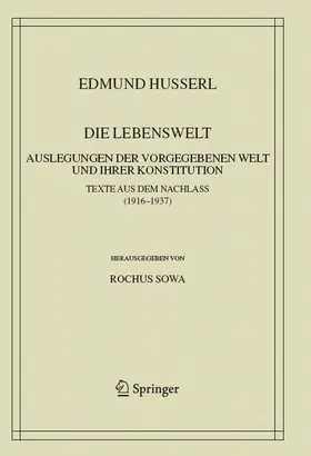 Husserl / Sowa | Die Lebenswelt | E-Book | sack.de