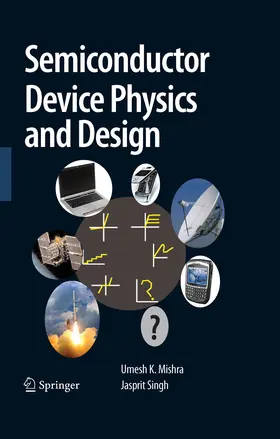 Mishra / Singh | Semiconductor Device Physics and Design | E-Book | www.sack.de