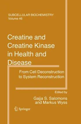 Salomons / Wyss |  Creatine and Creatine Kinase in Health and Disease | eBook | Sack Fachmedien