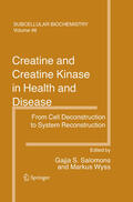 Salomons / Wyss |  Creatine and Creatine Kinase in Health and Disease | eBook | Sack Fachmedien