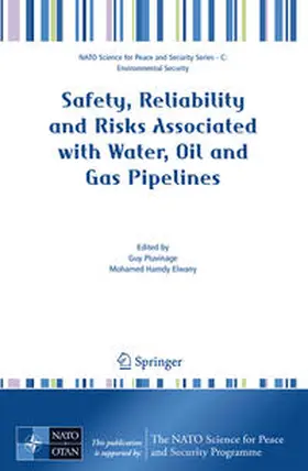 Pluvinage / Elwany | Safety, Reliability and Risks Associated with Water, Oil and Gas Pipelines | E-Book | sack.de