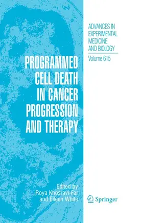 Khosravi-Far / White | Programmed Cell Death in Cancer Progression and Therapy | E-Book | www.sack.de