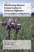 Schneider / Hurford |  Monitoring Nature Conservation in Cultural Habitats: | Buch |  Sack Fachmedien