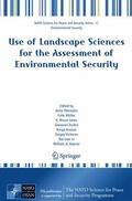 Petrosillo / Müller / Jones |  Use of Landscape Sciences for the Assessment of Environmental Security | Buch |  Sack Fachmedien
