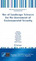 Petrosillo / Müller / Jones |  Use of Landscape Sciences for the Assessment of Environmental Security | eBook | Sack Fachmedien