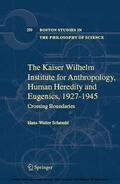 Schmuhl |  The Kaiser Wilhelm Institute for Anthropology, Human Heredity and Eugenics, 1927-1945 | eBook | Sack Fachmedien