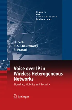 Fathi / Chakraborty / Prasad |  Voice over IP in Wireless Heterogeneous Networks | eBook | Sack Fachmedien