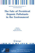 Mehmetli / Koumanova |  The Fate of Persistent Organic Pollutants in the Environment | eBook | Sack Fachmedien