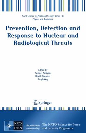 Apikyan / Way / Diamond | Prevention, Detection and Response to Nuclear and Radiological Threats | Buch | 978-1-4020-6657-3 | sack.de