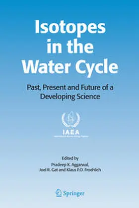 Aggarwal / Gat / Froehlich |  Isotopes in the Water Cycle | Buch |  Sack Fachmedien