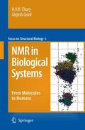Govil / Chary |  NMR in Biological Systems | Buch |  Sack Fachmedien