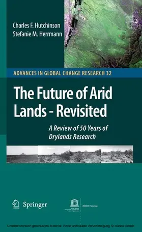 Hutchinson / Herrmann |  The Future of Arid Lands-Revisited | eBook | Sack Fachmedien