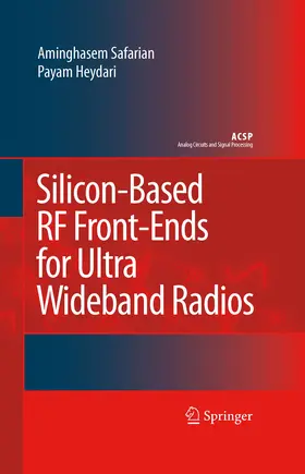 Safarian / Heydari |  Silicon-Based RF Front-Ends for Ultra Wideband Radios | eBook | Sack Fachmedien
