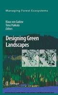 Gadow / Pukkala |  Designing Green Landscapes | eBook | Sack Fachmedien