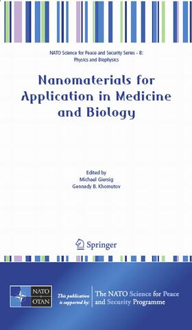 Giersig / Khomutov | Nanomaterials for Application in Medicine and Biology | E-Book | sack.de
