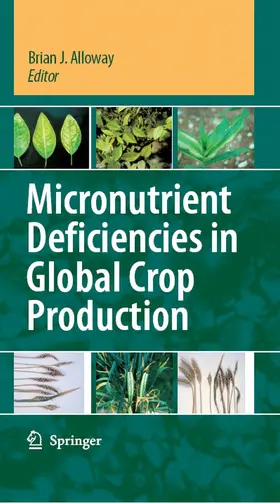 Alloway |  Micronutrient Deficiencies in Global Crop Production | eBook | Sack Fachmedien