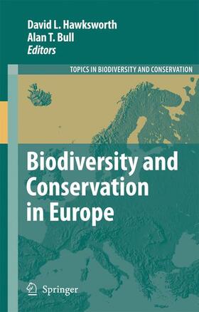 Hawksworth / Bull |  Biodiversity and Conservation in Europe | Buch |  Sack Fachmedien