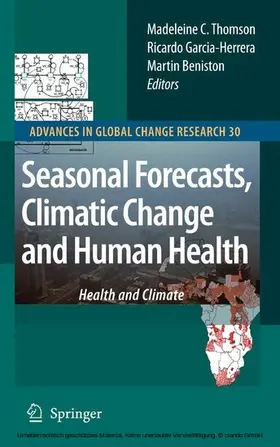 Thomson / Garcia-Herrera / Beniston |  Seasonal Forecasts, Climatic Change and Human Health | eBook | Sack Fachmedien