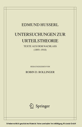 Husserl / Rollinger |  Edmund Husserl. Untersuchungen zur Urteilstheorie | eBook | Sack Fachmedien