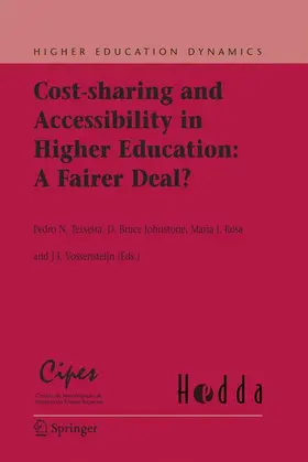 Teixeira / Vossensteyn / Johnstone |  Cost-sharing and Accessibility in Higher Education: A Fairer Deal? | Buch |  Sack Fachmedien