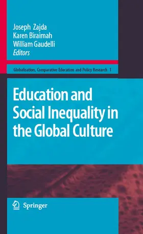 Zajda / Biraimah / Gaudelli |  Education and Social Inequality in the Global Culture | eBook | Sack Fachmedien