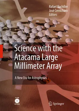 Bachiller / Cernicharo Quintanilla / Cernicharo | Science with the Atacama Large Millimeter Array: | E-Book | www.sack.de