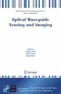 Bock / Tanev / Gannot |  Optical Waveguide Sensing and Imaging | Buch |  Sack Fachmedien