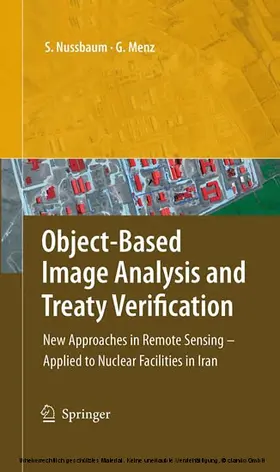 Nussbaum / Menz |  Object-Based Image Analysis and Treaty Verification | eBook | Sack Fachmedien