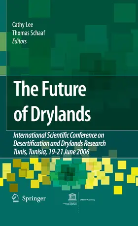 Lee / Schaaf | The Future of Drylands | E-Book | sack.de