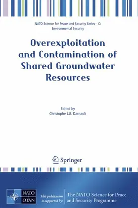 Darnault | Overexploitation and Contamination of Shared Groundwater Resources | Buch | 978-1-4020-6983-3 | sack.de