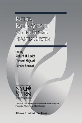 Levich / Majnoni / Reinhart | Ratings, Rating Agencies and the Global Financial System | Buch | sack.de