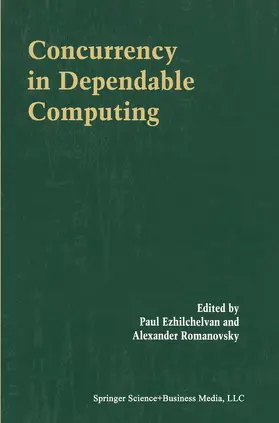 Romanovsky / Ezhilchelvan |  Concurrency in Dependable Computing | Buch |  Sack Fachmedien