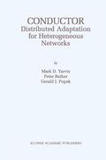Yarvis / Reiher / Popek |  Conductor: Distributed Adaptation for Heterogeneous Networks | Buch |  Sack Fachmedien