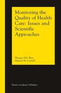 Connell / Wan |  Monitoring the Quality of Health Care | Buch |  Sack Fachmedien